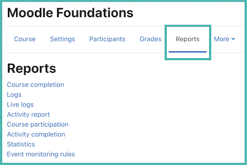 Access Moodle reports