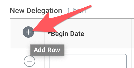 Add Row for new delegation in Workday
