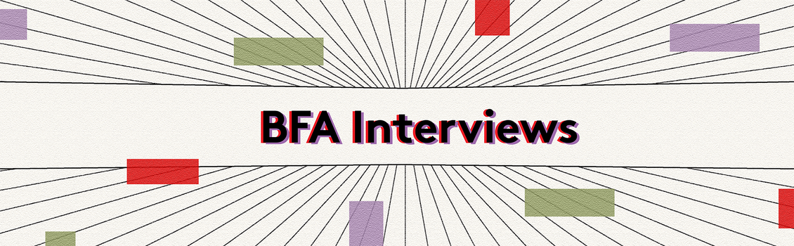 BFA Intervieews banner