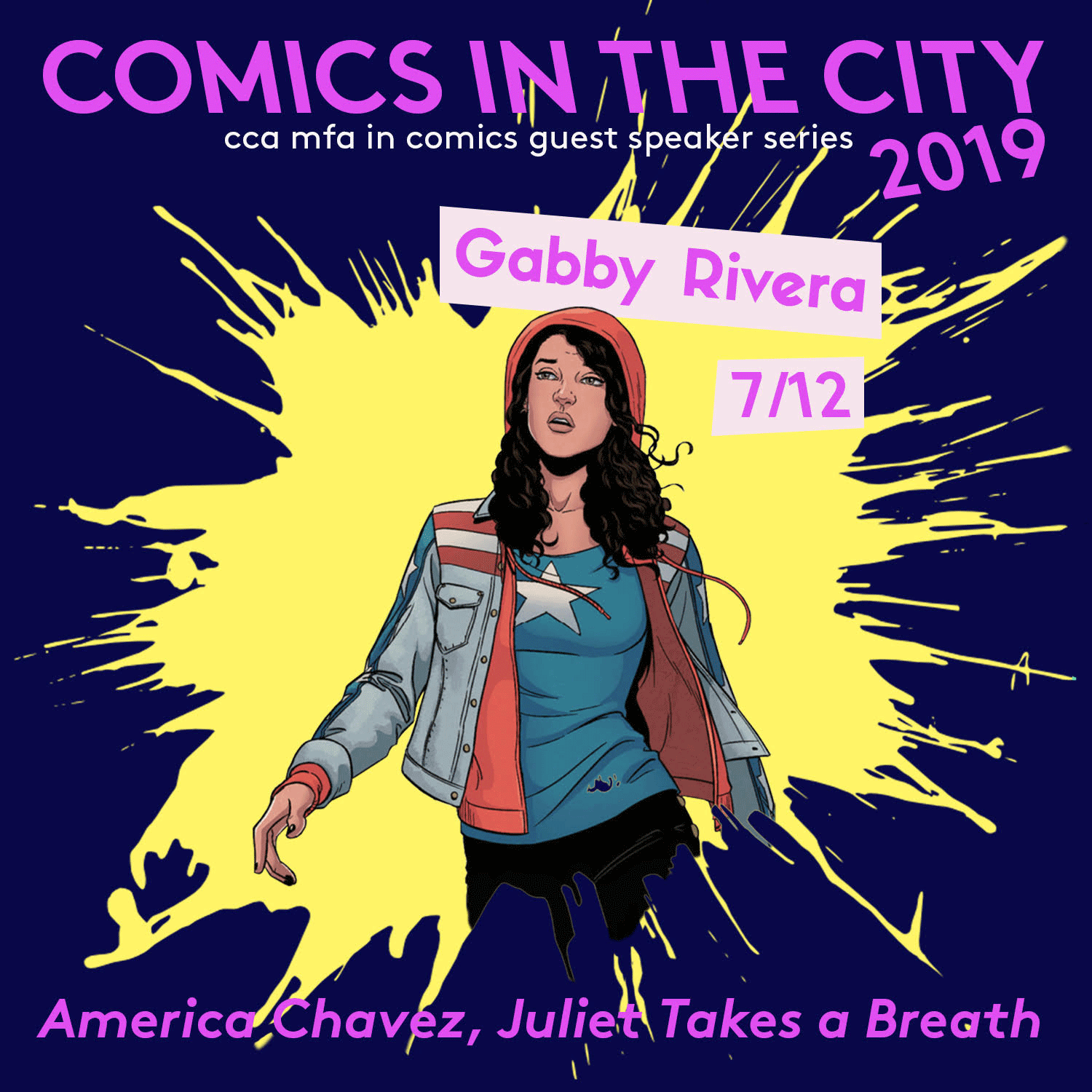 Comics in the City 2019 featuring Gabby Rivera Poster_Events_NP