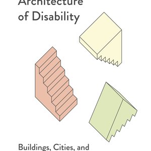Gissen_Architecture of Disability Book_final.jpg