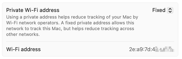 Macintosh Wi-Fi network settings showing the Private Wi-Fi address setting set to "Fixed"