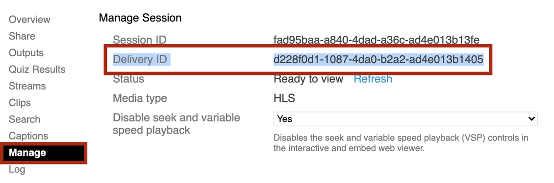 Panopto video Delivery ID, under the Manage tab within video settings.