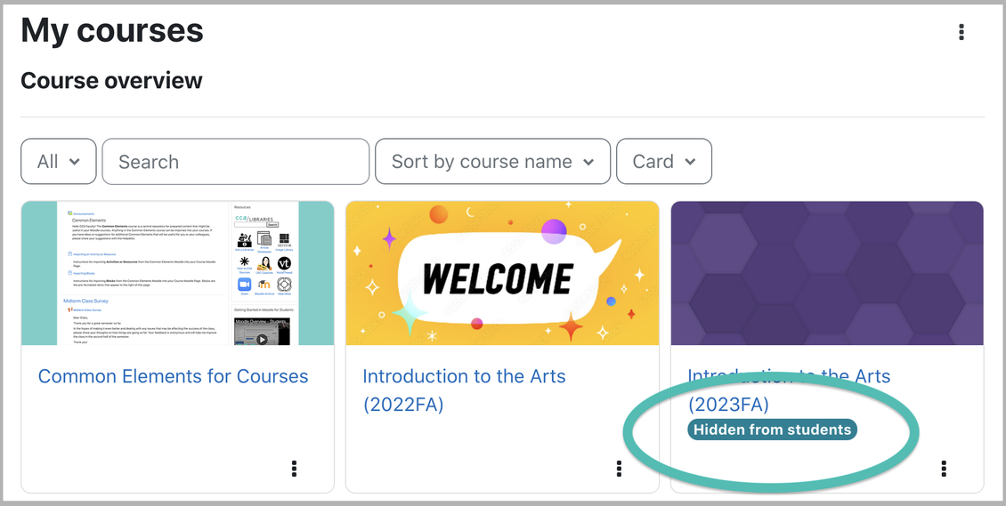 Hidden From Students tag circled on a hidden course in My Courses