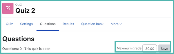 set a maximum grade for a quiz